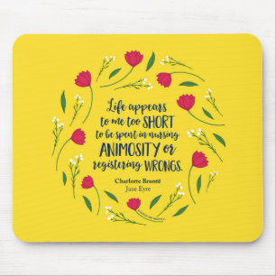 Charlotte Bronte Jane Eyre Floral Life Book Quote Mouse Pad