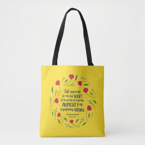 Charlotte Bronte Jane Eyre Floral Life Book Quote Tote Bag