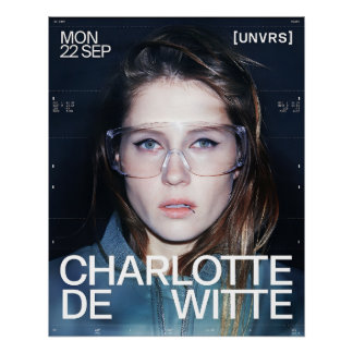 Charlotte de Witte [UNVRS] Poster
