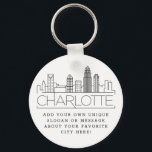 Charlotte, NC Stylized Skyline | Custom Slogan Keychain<br><div class="desc">A unique key chain representing the beautiful city of Charlotte,  NC.  
This keychain features a stylized illustration of the city's unique skyline with its name underneath.
Underneath the city name is a spot for your unique slogan or statement about your favorite city.</div>