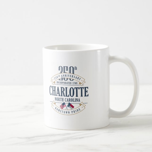 Charlotte, North Carolina 250th Anniversary Mug (Right)