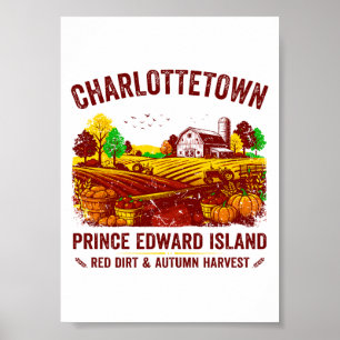 Charlottetown Prince Edward Island Red Dirt Autumn Poster