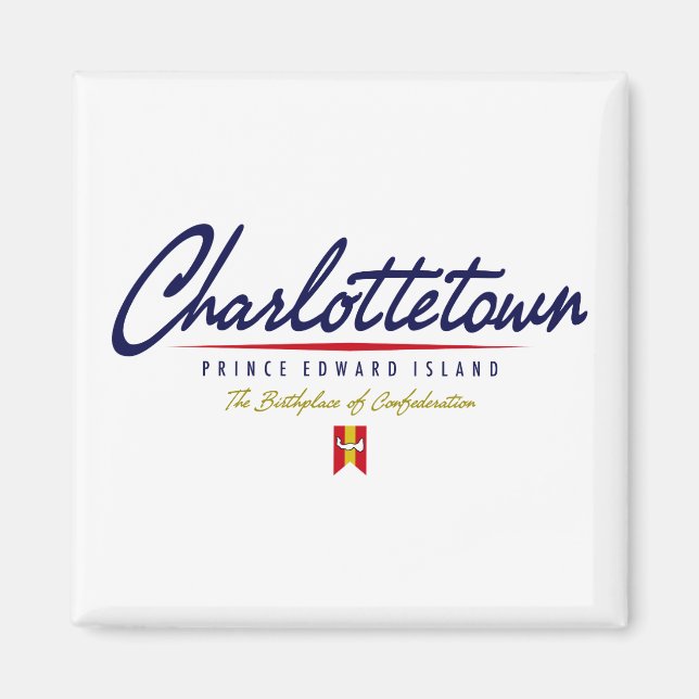 Charlottetown Script Magnet (Front)