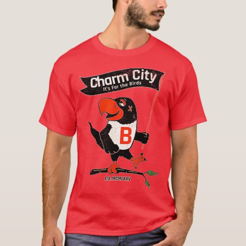 Charm city is for the birds T_Shirt