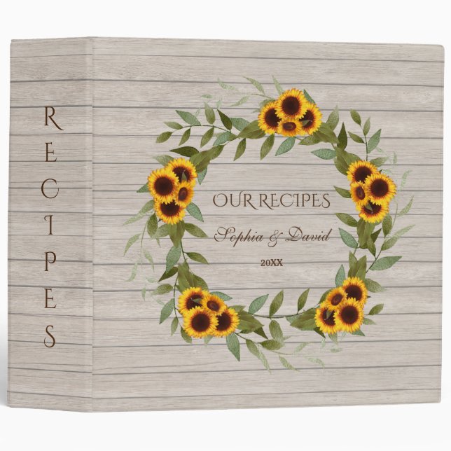 Charm Old Barn Wood Sunflowers Wreath Recipes 3 Ring Binder (Front/Spine)