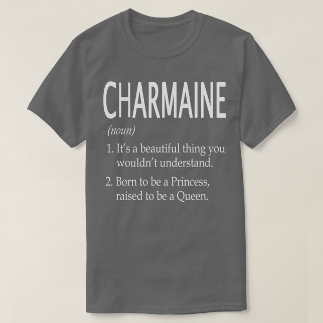 Charmaine Name Gift T-Shirt (Design Front)