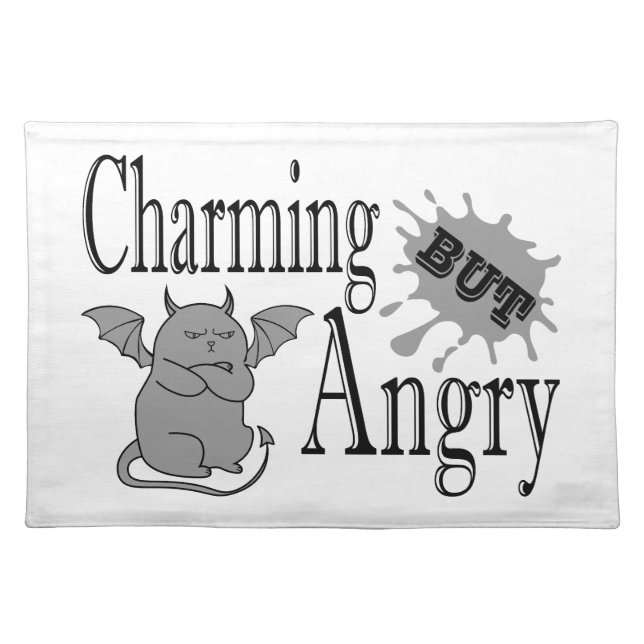 Charming but angry little devil cat funny quote cloth placemat (Front)