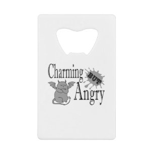 Charming but angry little devil cat funny quote credit card bottle opener
