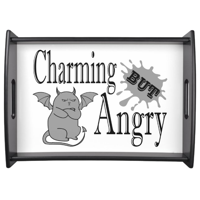 Charming but angry little devil cat funny quote serving tray (Front)
