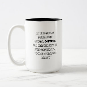 Charming Coffee Philosophy Humor Two-Tone Coffee Mug