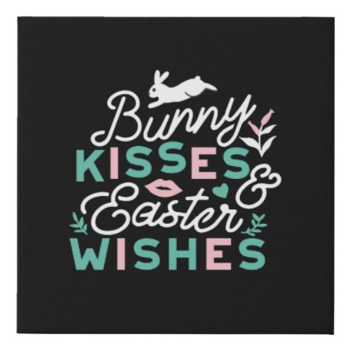 Charming Easter Typography Bunny Easter Faux Canvas Print