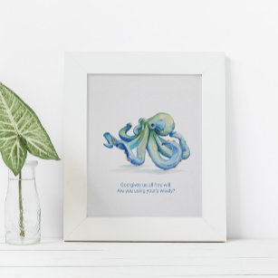 Charming Inspirational Watercolor Octopus Poster