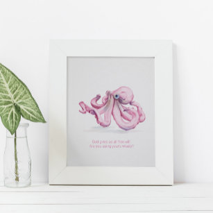 Charming Inspirational Watercolor Octopus Poster