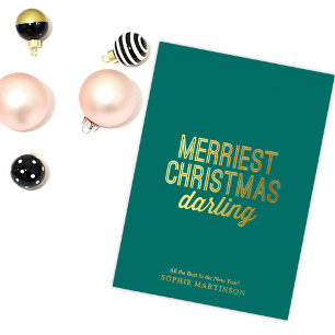 Charming Merriest Christmas Darling Foil Holiday Card