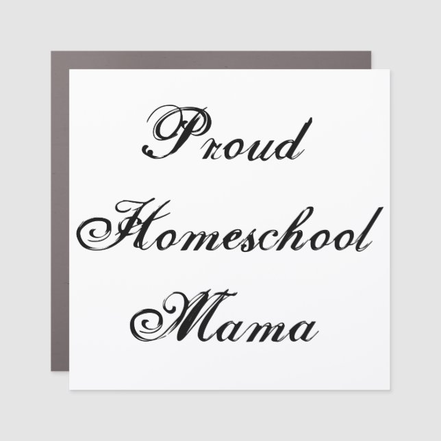 Charming Proud Homeschool Mama Car Magnet (Front)