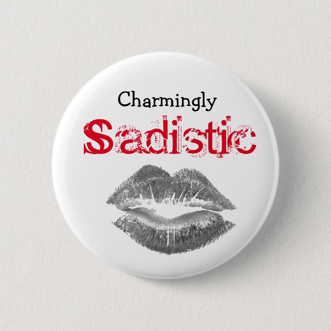 Charmingly Sadistic, Button (Front)