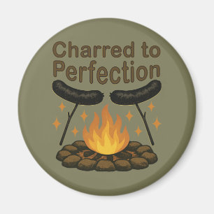 Charred to Perfection Funny Campfire Hot Dog Magnet