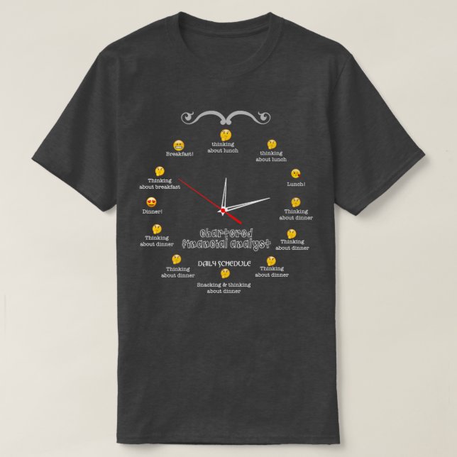 CHARTERED FINANCIAL ANALYST NICE DESIGN 2017 2 T-Shirt (Design Front)