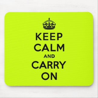 Chartreuse Keep Calm and Carry On (black) Mouse Pad