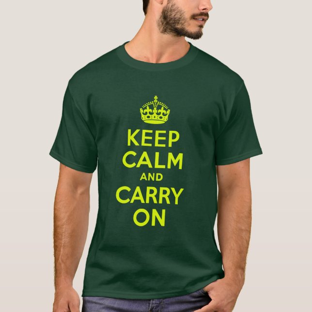 Chartreuse Keep Calm and Carry On T-Shirt (Front)