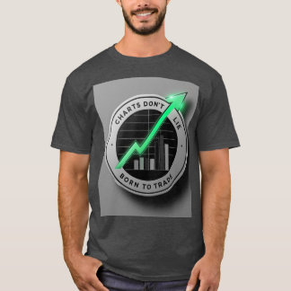 Charts Don’t Lie – Technical Analysis Master T-Shirt