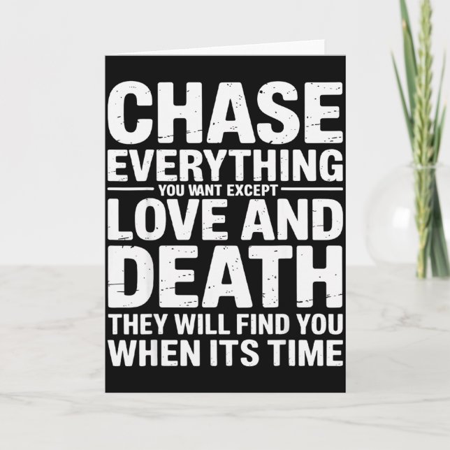 Chase Everything You Want Except Love And Death En Card (Front)