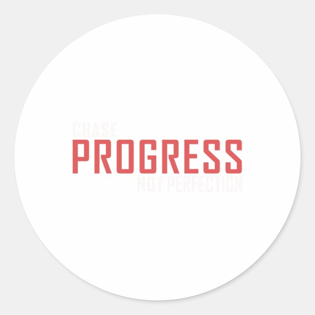Chase Progress Not Perfection Sticker  (Front)