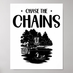 Chase The Chains Disc Golf Frisbee Art Poster