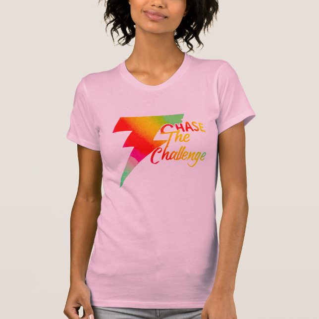 Chase The Challenge T-Shirt (Front)