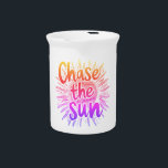 Chase the Sun Beverage Pitcher<br><div class="desc">Chase the Sun pitcher</div>