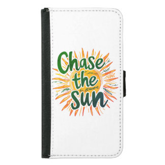 Chase the Sun Samsung Galaxy S5 Wallet Case