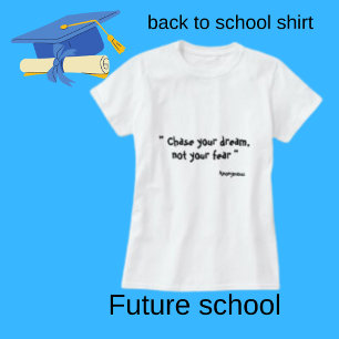 Chase Your Dream,  Funny Black Color  Quotes T-Shirt