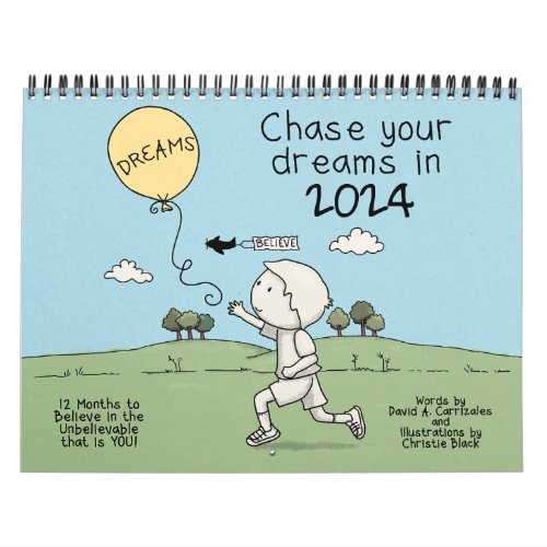 Chase Your Dreams in 2024 Calendar