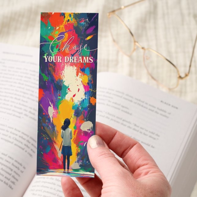 Chase Your Dreams Motivational Bookmark (Hand)