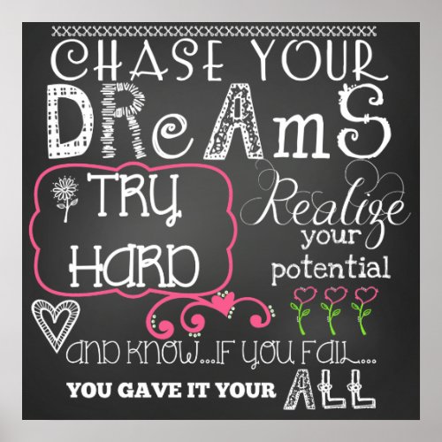 Chase Your Dreams Motivational Poster