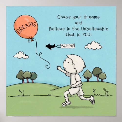 Chase Your Dreams Poster