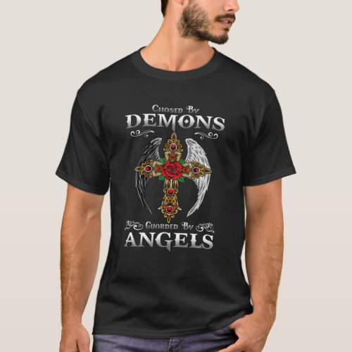 Chased By Demons Guarded By Angels Cross Wings Men T_Shirt