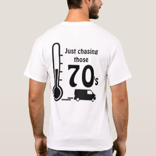 Chasing 70 T-Shirt