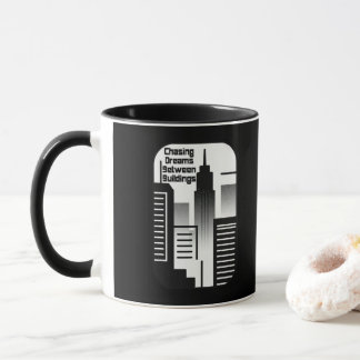 Chasing Dreams Between Buildings Urban Design Mug