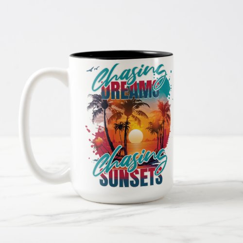 Chasing Dreams Two_Tone Coffee Mug