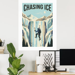 Chasing Ice Poster