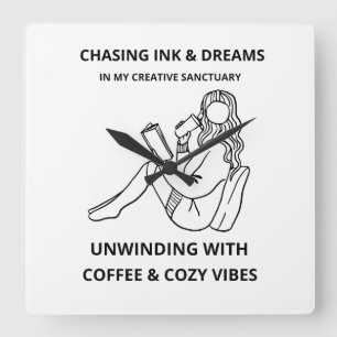 Chasing Ink and Dreams   Cozy Creative Sanctuary  Square Wall Clock