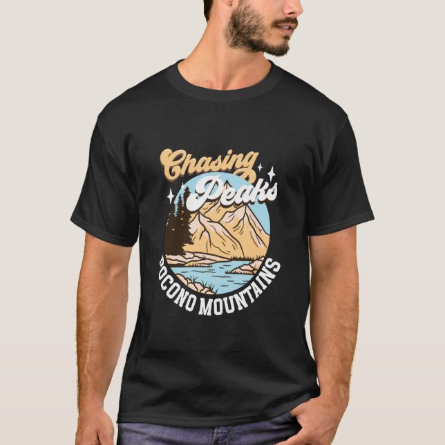Chasing Peaks - Pocono Mountains T-Shirt (Front)
