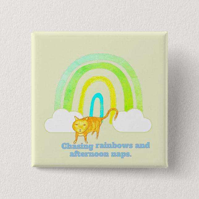 Chasing Rainbows and Naps Cute Ginger Cat  Button (Front)