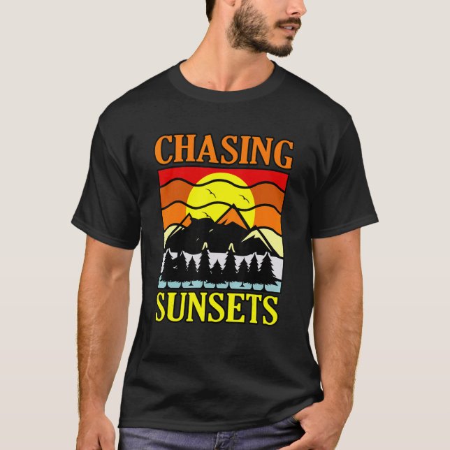 Chasing Sunsets T-Shirt (Front)