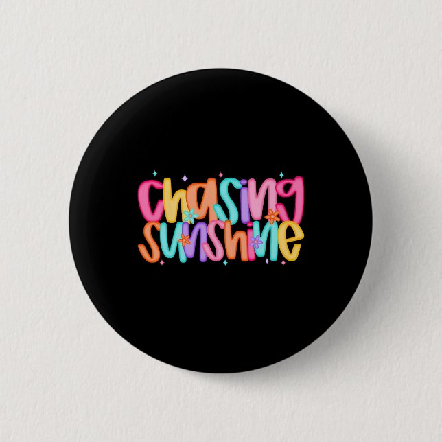 Chasing Sunshine Hawaii Beach Seashell Funny Summe Button (Front)