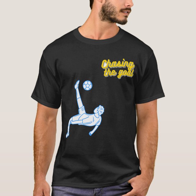 Chasing the Goal | Motivational Sports Design for  T-Shirt (Front)