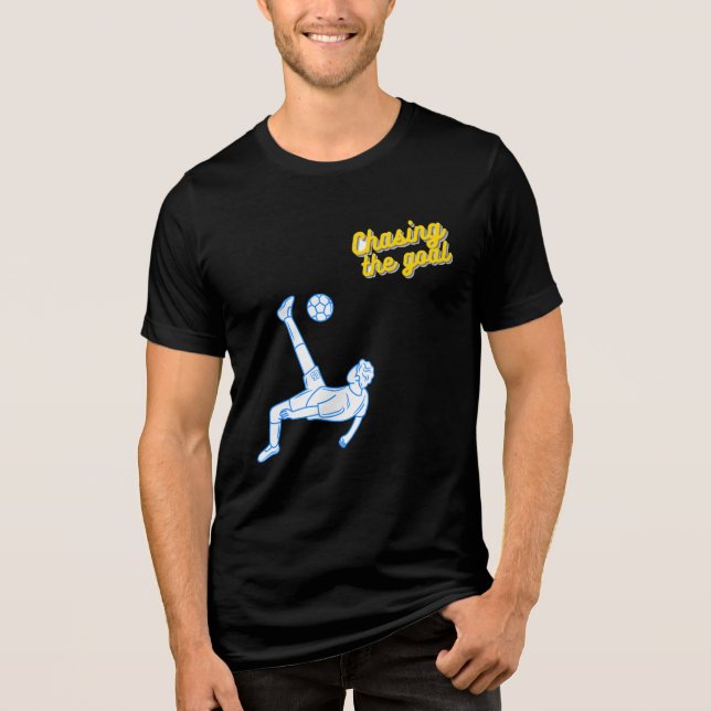 Chasing the Goal | Motivational Sports Design for  Tri-Blend Shirt (Front)