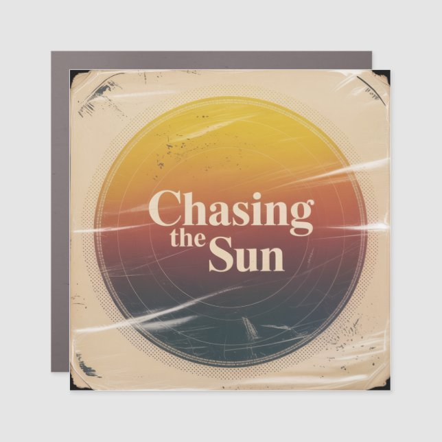 Chasing The Sun Car Magnet (Front)