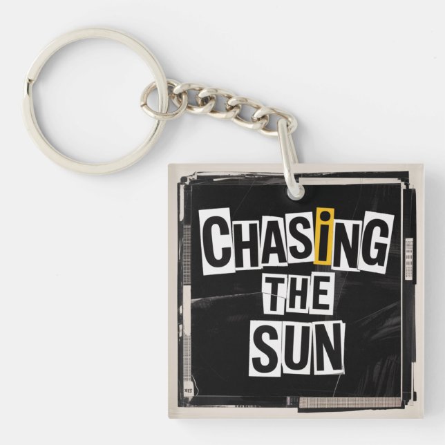 Chasing The Sun Keychain (Front)